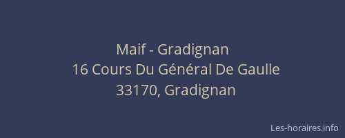 Maif - Gradignan