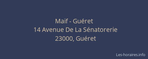 Maif - Guéret