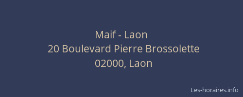 Maif - Laon