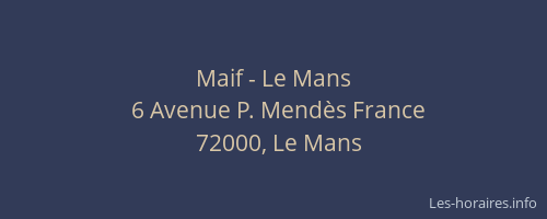 Maif - Le Mans