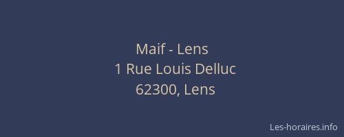 Maif - Lens