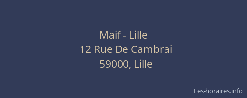 Maif - Lille