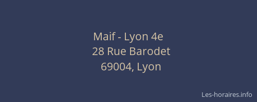 Maif - Lyon 4e