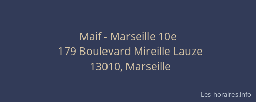 Maif - Marseille 10e