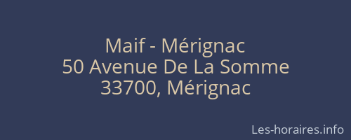 Maif - Mérignac