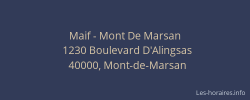 Maif - Mont De Marsan