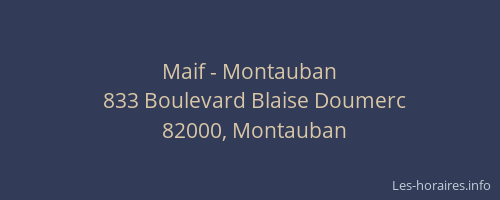 Maif - Montauban