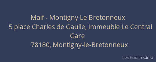 Maif - Montigny Le Bretonneux