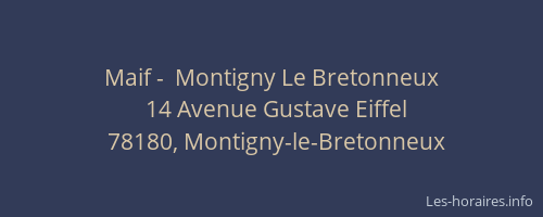 Maif -  Montigny Le Bretonneux