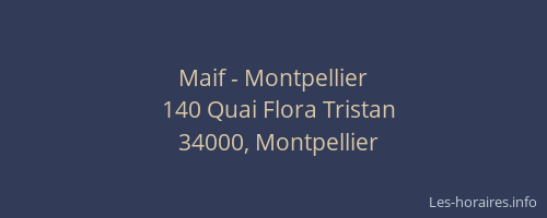 Maif - Montpellier