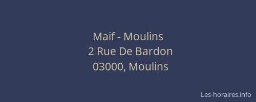 Maif - Moulins