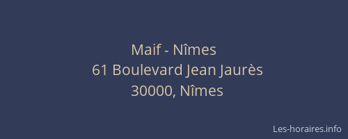 Maif - Nîmes