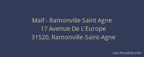 Maif - Ramonville Saint Agne