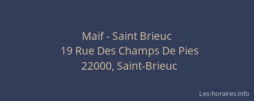 Maif - Saint Brieuc