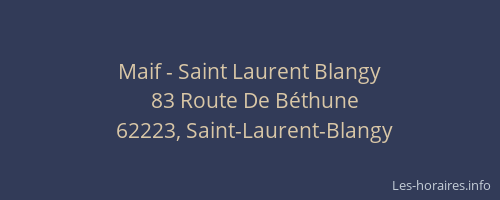 Maif - Saint Laurent Blangy
