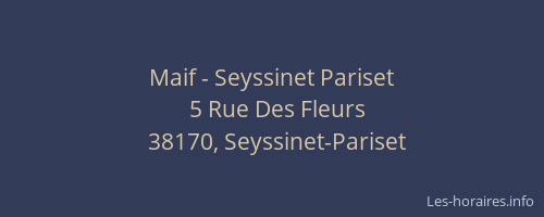 Maif - Seyssinet Pariset