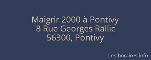 Maigrir 2000 à Pontivy