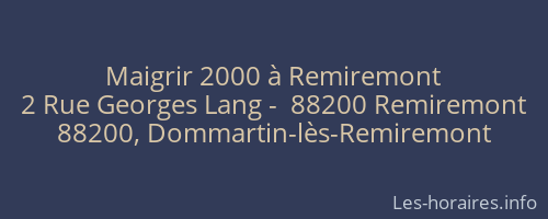 Maigrir 2000 à Remiremont