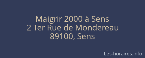 Maigrir 2000 à Sens