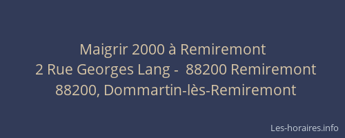Maigrir 2000 à Remiremont