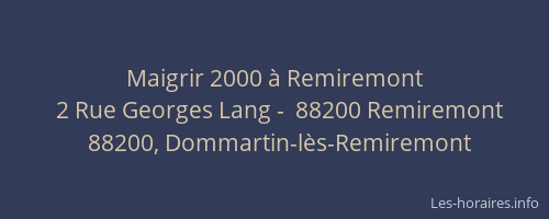 Maigrir 2000 &agrave; Remiremont
