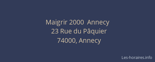 Maigrir 2000  Annecy