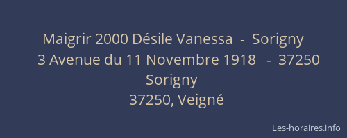 Maigrir 2000 Désile Vanessa  -  Sorigny