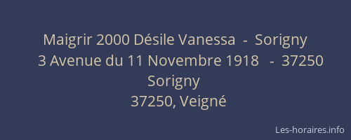 Maigrir 2000 D&eacute;sile Vanessa  -  Sorigny