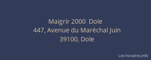 Maigrir 2000  Dole