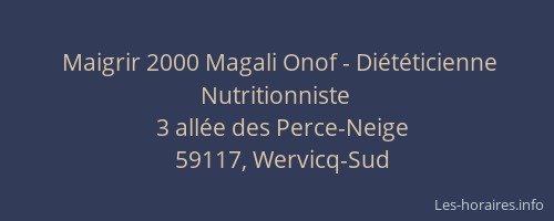 Maigrir 2000 Magali Onof - Diététicienne Nutritionniste