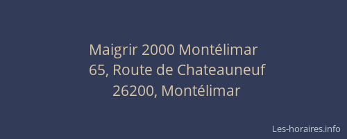 Maigrir 2000 Montélimar