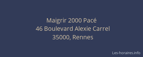 Maigrir 2000 Pacé