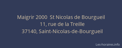 Maigrir 2000  St Nicolas de Bourgueil