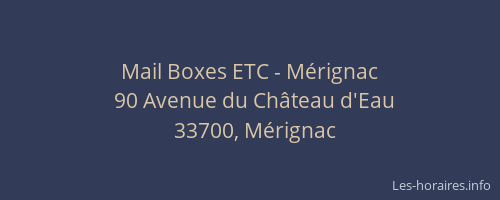Mail Boxes ETC - Mérignac