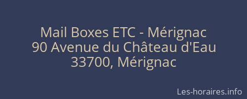Mail Boxes ETC - Mérignac