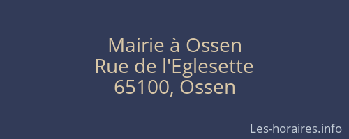 Mairie à Ossen
