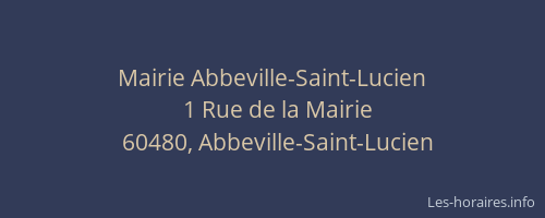 Mairie Abbeville-Saint-Lucien