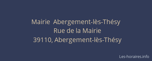 Mairie  Abergement-l&egrave;s-Th&eacute;sy