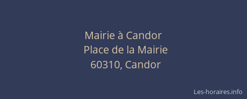 Mairie à Candor