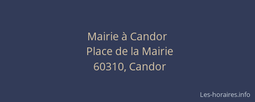 Mairie &agrave; Candor