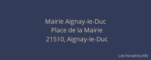 Mairie Aignay-le-Duc