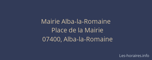 Mairie Alba-la-Romaine