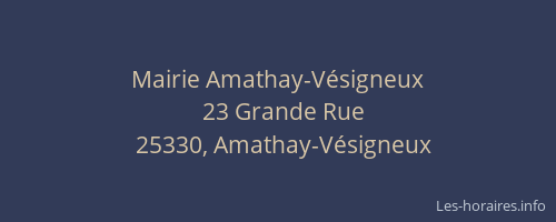 Mairie Amathay-Vésigneux