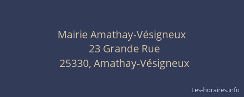Mairie Amathay-V&eacute;signeux