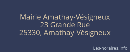 Mairie Amathay-Vésigneux