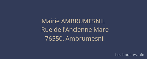 Mairie AMBRUMESNIL