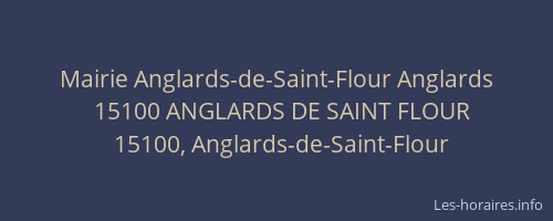 Mairie Anglards-de-Saint-Flour Anglards