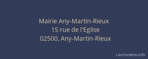 Mairie Any-Martin-Rieux
