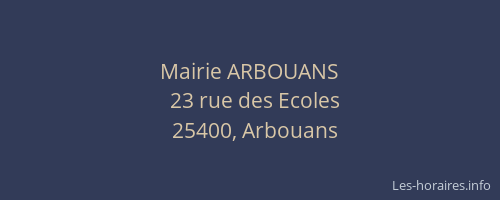 Mairie ARBOUANS