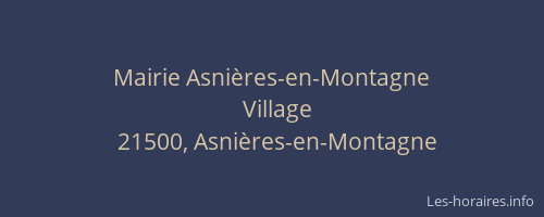 Mairie Asnières-en-Montagne